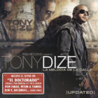 Tony Dize - La Melodia de La Calle Updated